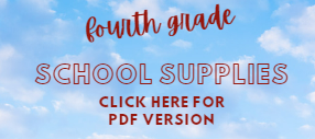Pic of clouds with heading fourth grade Supply List, PDF click here