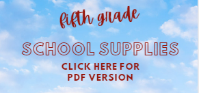 Pic of clouds with heading fifthgrade Supply List, PDF click here
