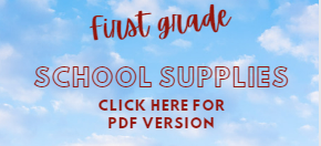 Pic of clouds with heading first grade Supply List, PDF click here